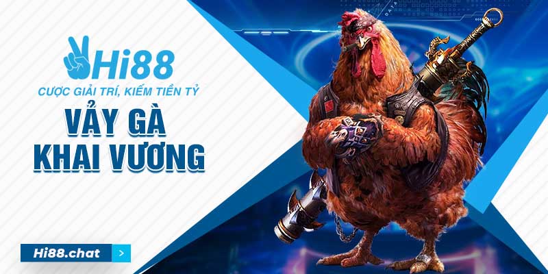 Vảy Gà Khai Vương Là Gì? Đặc Điểm Nhận Diện Dễ Nhất Cho Sư Kê 1 vảy gà khai vương