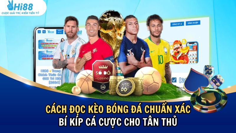 cách đọc kèo bóng