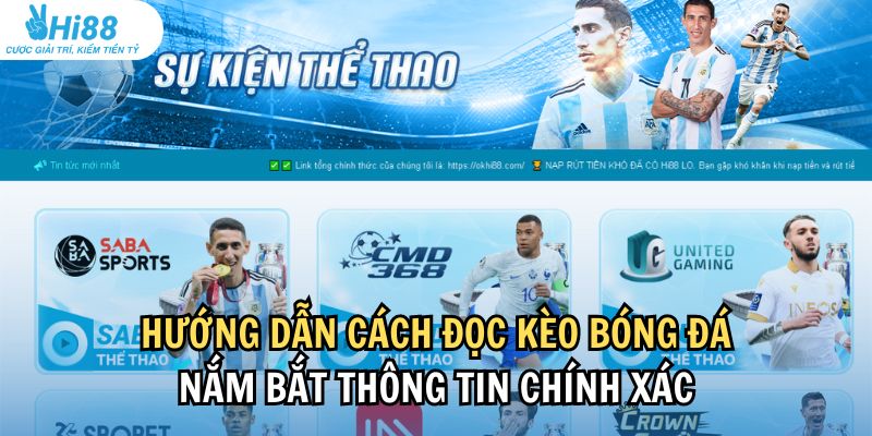 Cách đọc kèo bóng chuẩn xác và nhận diện kèo thơm