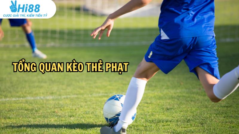 Kèo thẻ phạt hay còn được gọi là Total Booking